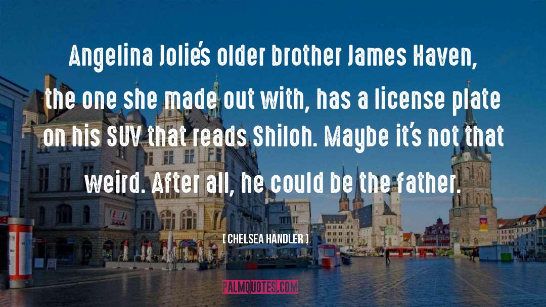 Cute License Plate quotes by Chelsea Handler