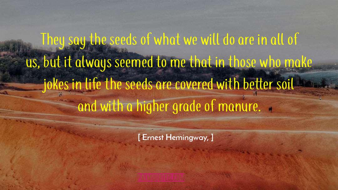 Cute Life quotes by Ernest Hemingway,