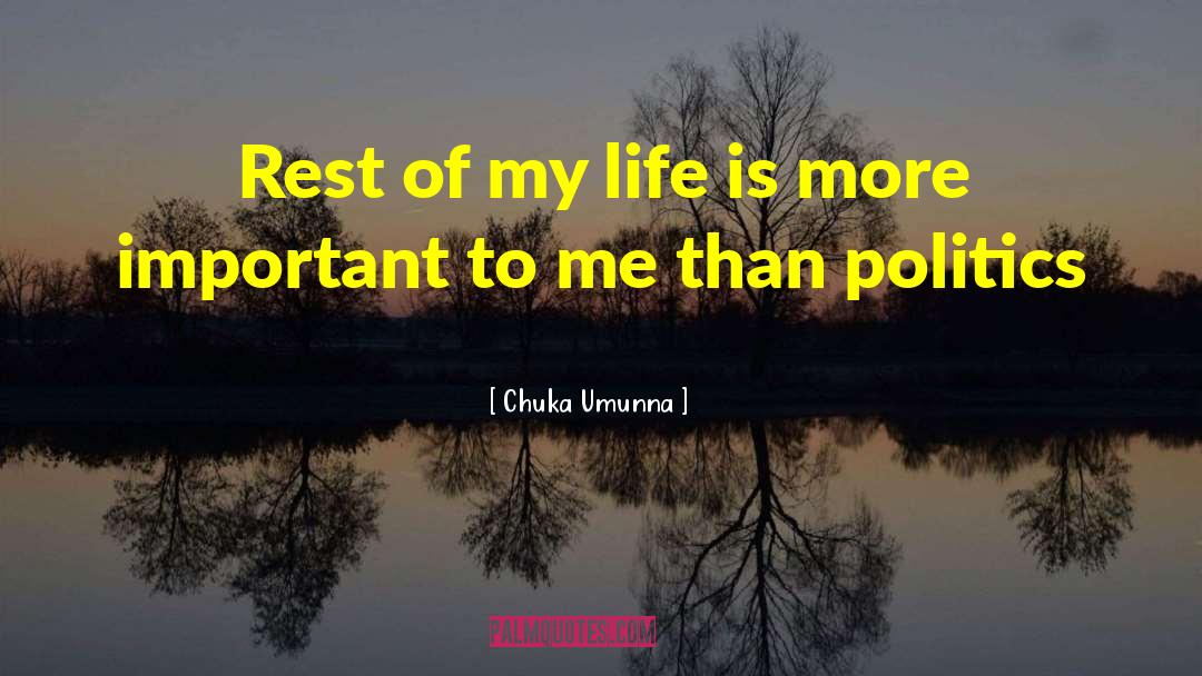 Cute Life quotes by Chuka Umunna