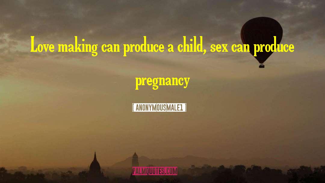 Cute Love Pregnancy quotes by Anonymousmale1
