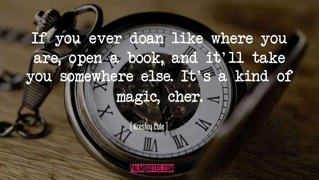Cute Magic quotes by Kresley Cole