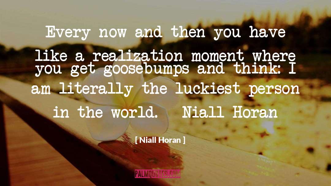 Cute Moment 3 quotes by Niall Horan