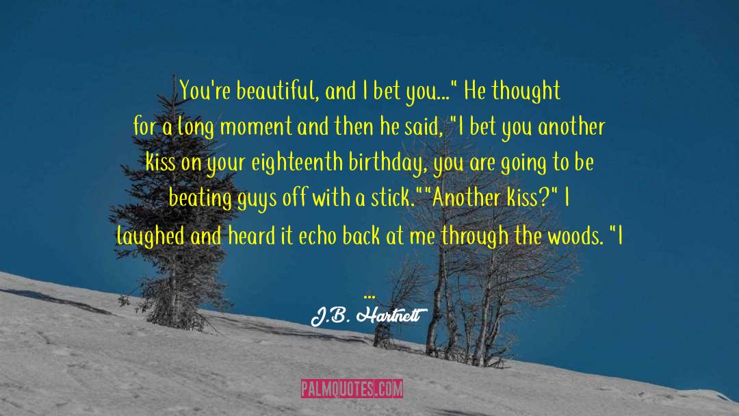 Cute Moments quotes by J.B. Hartnett