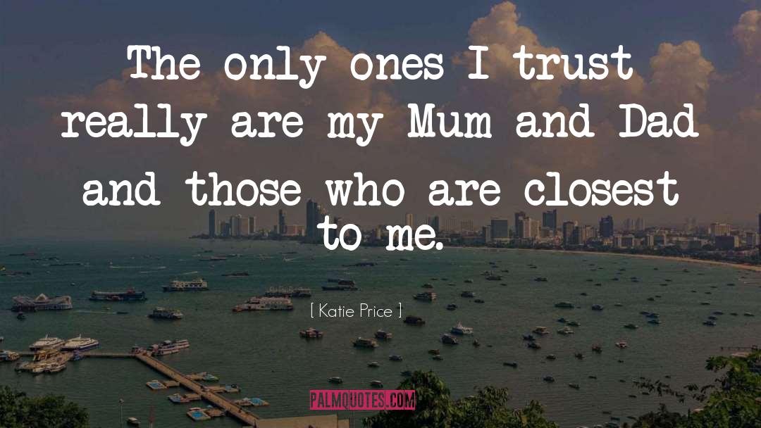 Cute Mum quotes by Katie Price