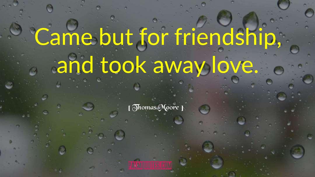 Cute New Found Love quotes by Thomas Moore