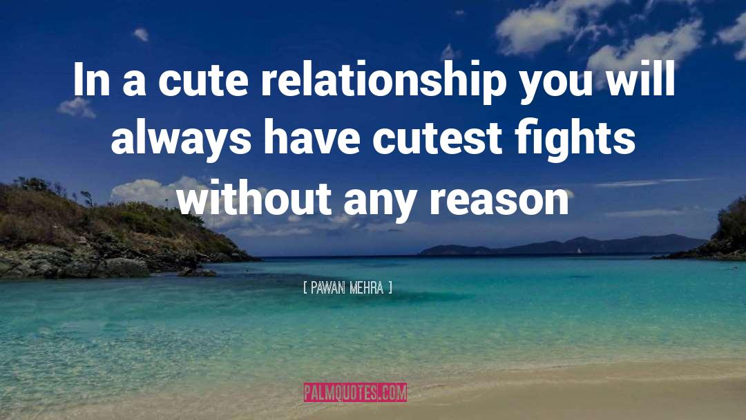 Cute New Found Love quotes by Pawan Mehra