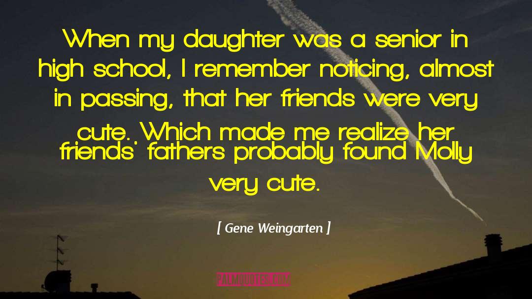Cute New Found Love quotes by Gene Weingarten