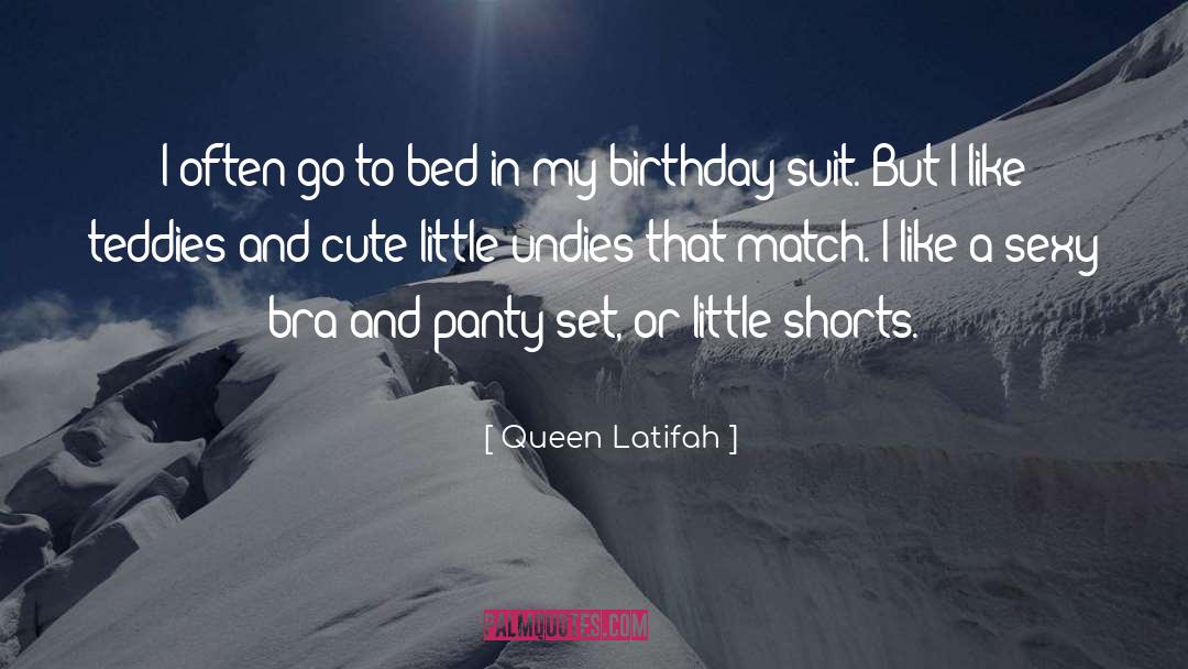 Cute Oc quotes by Queen Latifah