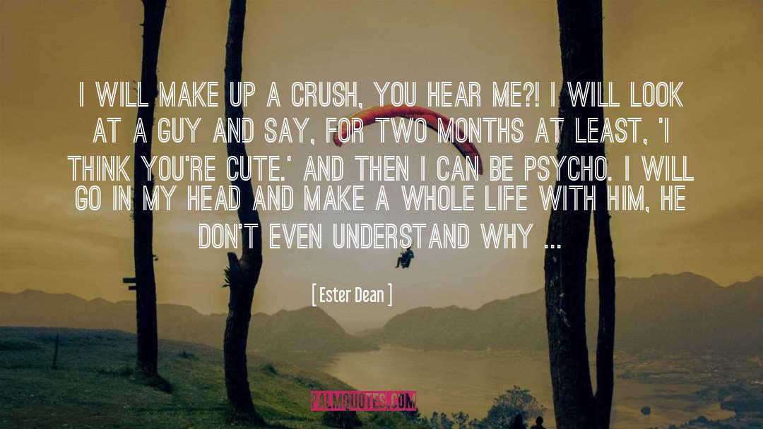 Cute Oc quotes by Ester Dean