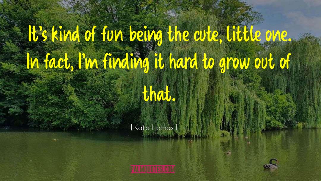 Cute Postcard quotes by Katie Holmes