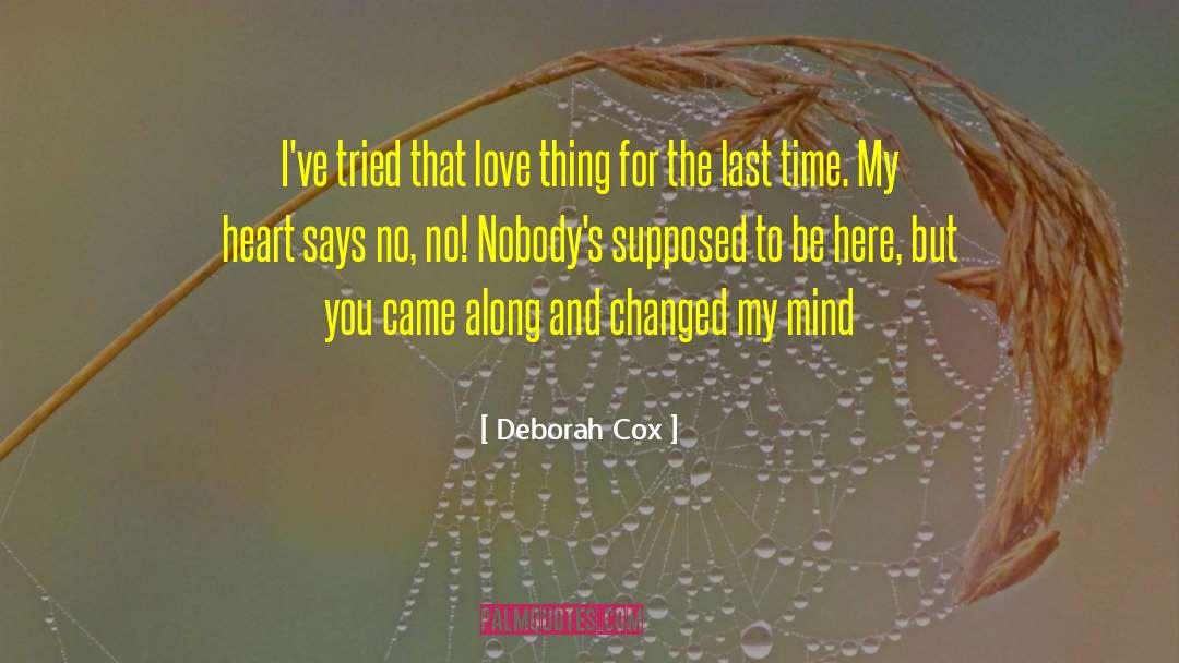 Cute Stole My Heart quotes by Deborah Cox
