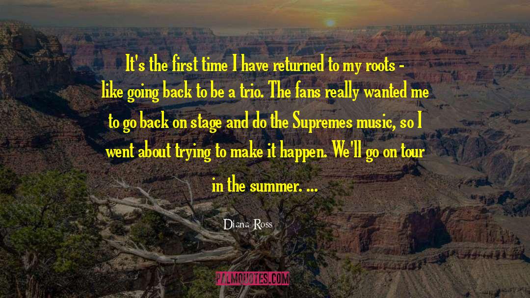 Cute Summer quotes by Diana Ross