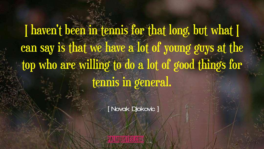 Cute Things Guys Say quotes by Novak Djokovic