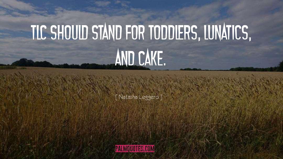 Cute Toddlers quotes by Natasha Leggero