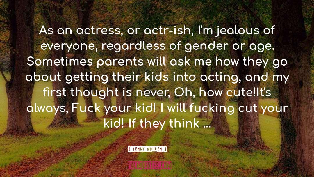 Cute Toddlers quotes by Jenny Mollen