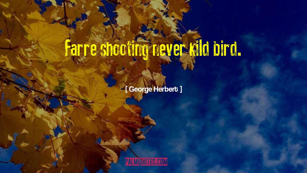 Cute Tweety Bird quotes by George Herbert