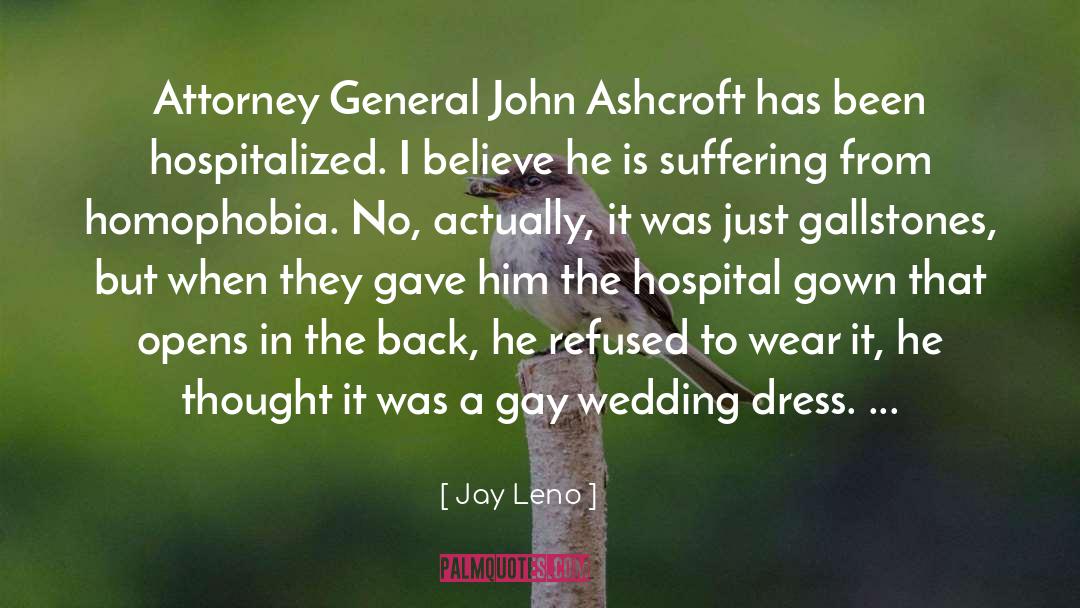 Cute Wedding Dress quotes by Jay Leno