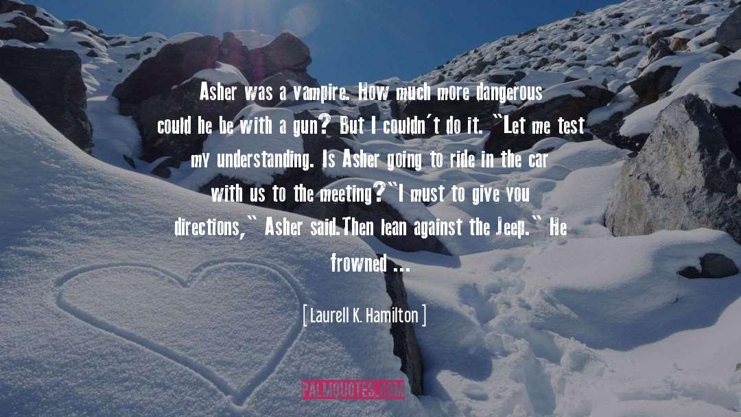 Cute Winter Formal quotes by Laurell K. Hamilton