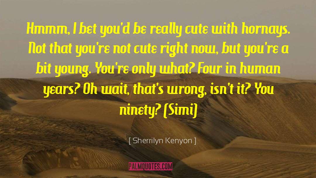 Cute Youre Mine quotes by Sherrilyn Kenyon