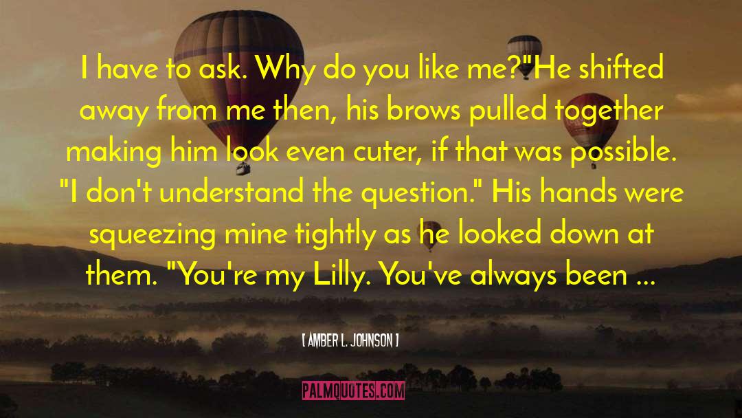 Cuter quotes by Amber L. Johnson