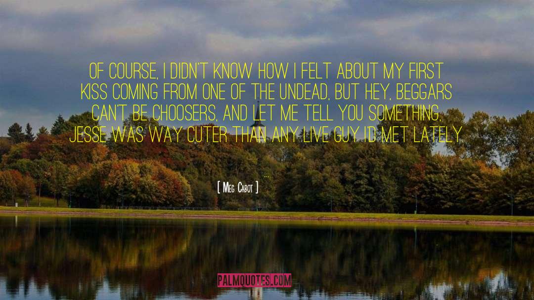 Cuter quotes by Meg Cabot