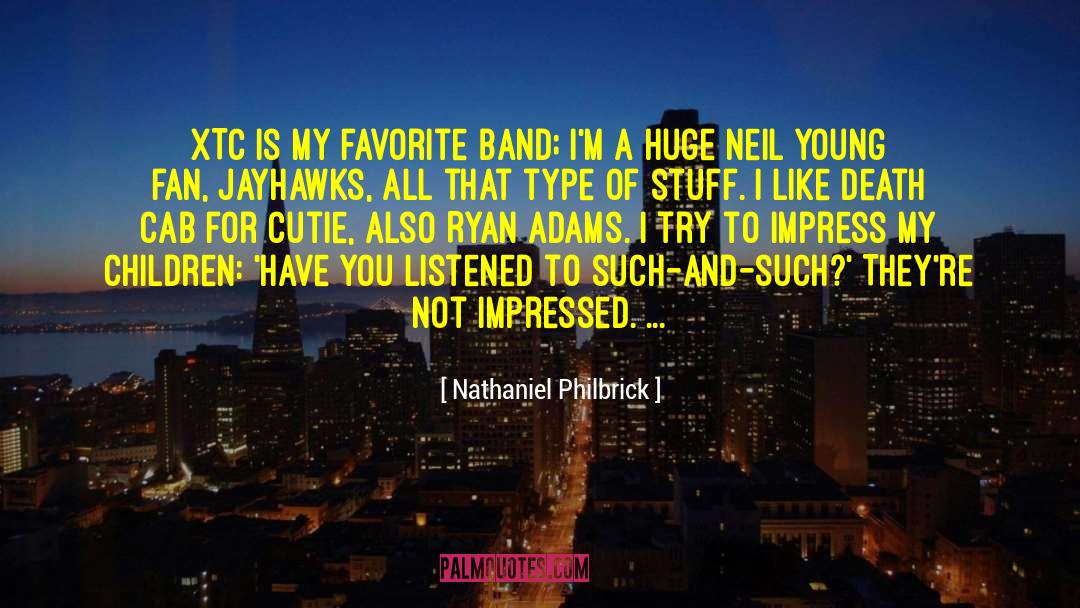 Cutie quotes by Nathaniel Philbrick