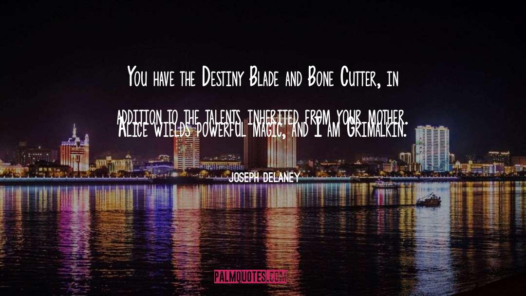 Cutter quotes by Joseph Delaney