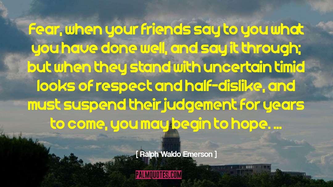 Cutthroat Friends quotes by Ralph Waldo Emerson