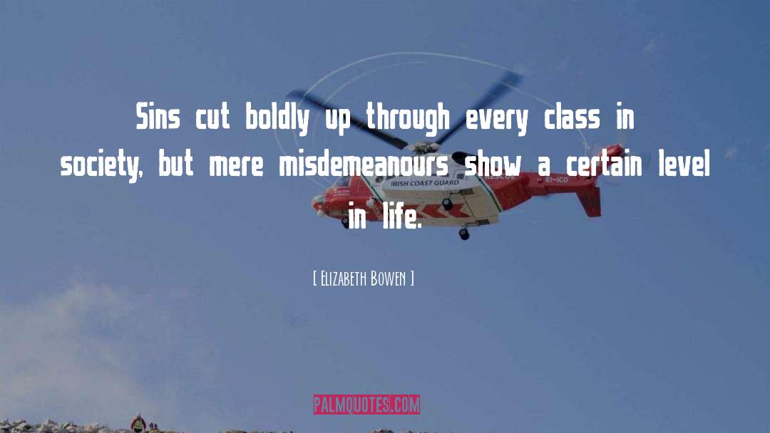 Cutting Class quotes by Elizabeth Bowen