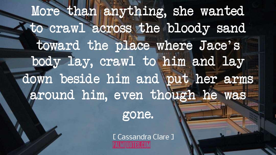 Cutting Down quotes by Cassandra Clare