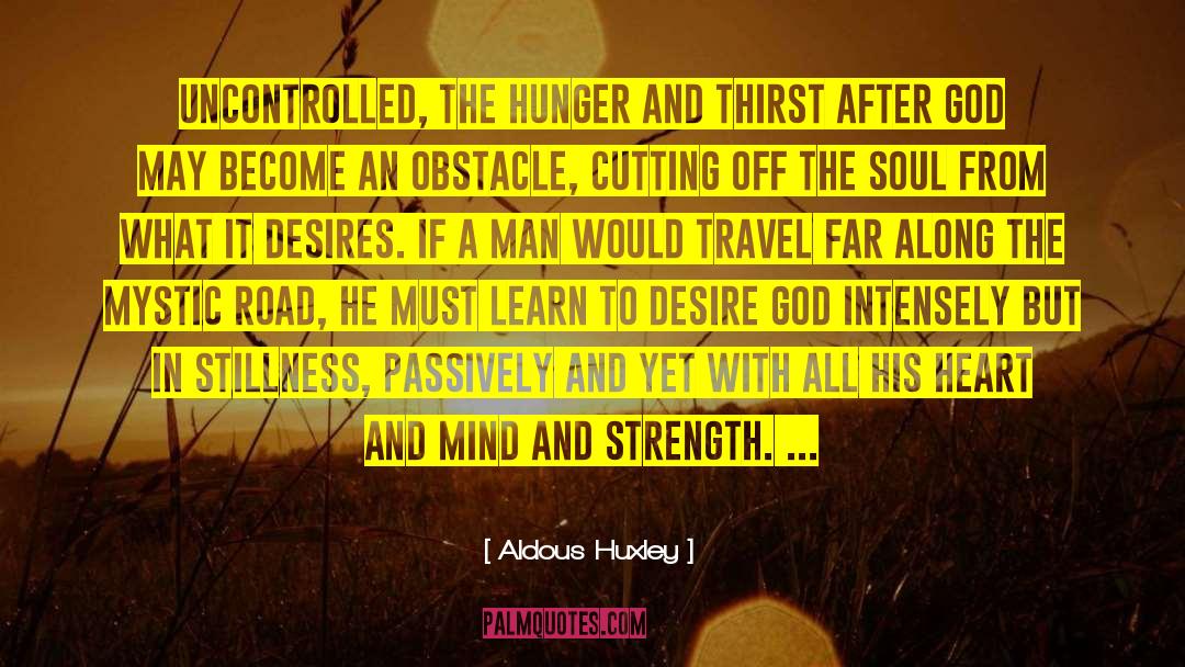 Cutting Off quotes by Aldous Huxley