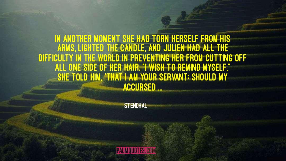 Cutting Off quotes by Stendhal