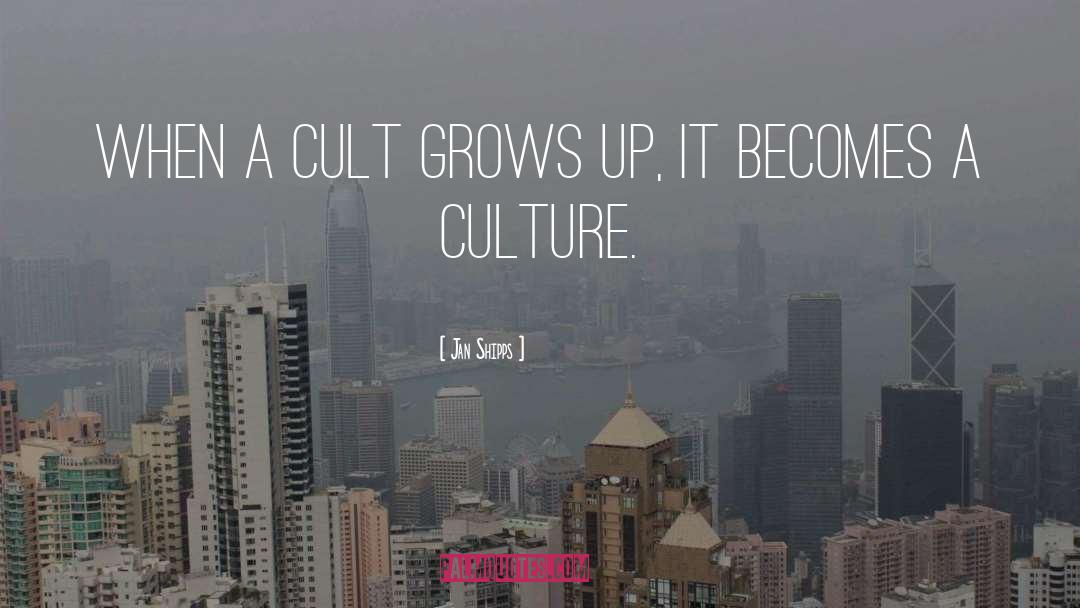 Cutuli Cult quotes by Jan Shipps