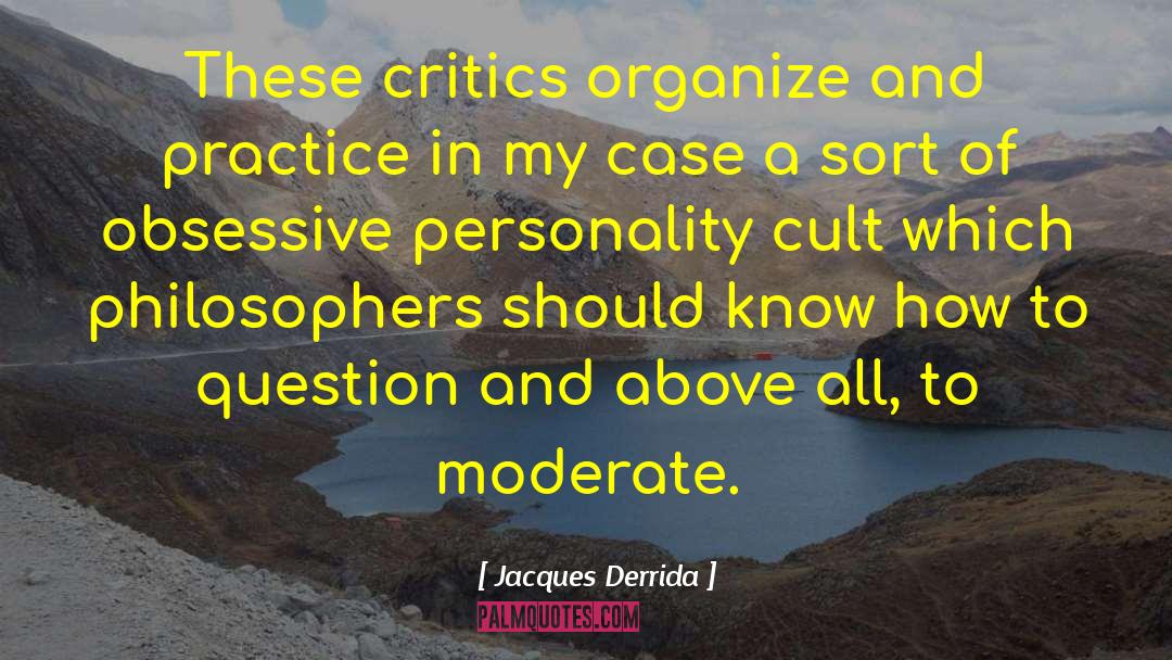Cutuli Cult quotes by Jacques Derrida