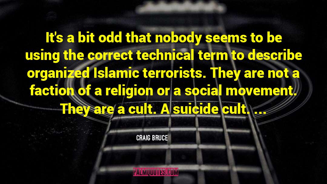 Cutuli Cult quotes by Craig Bruce
