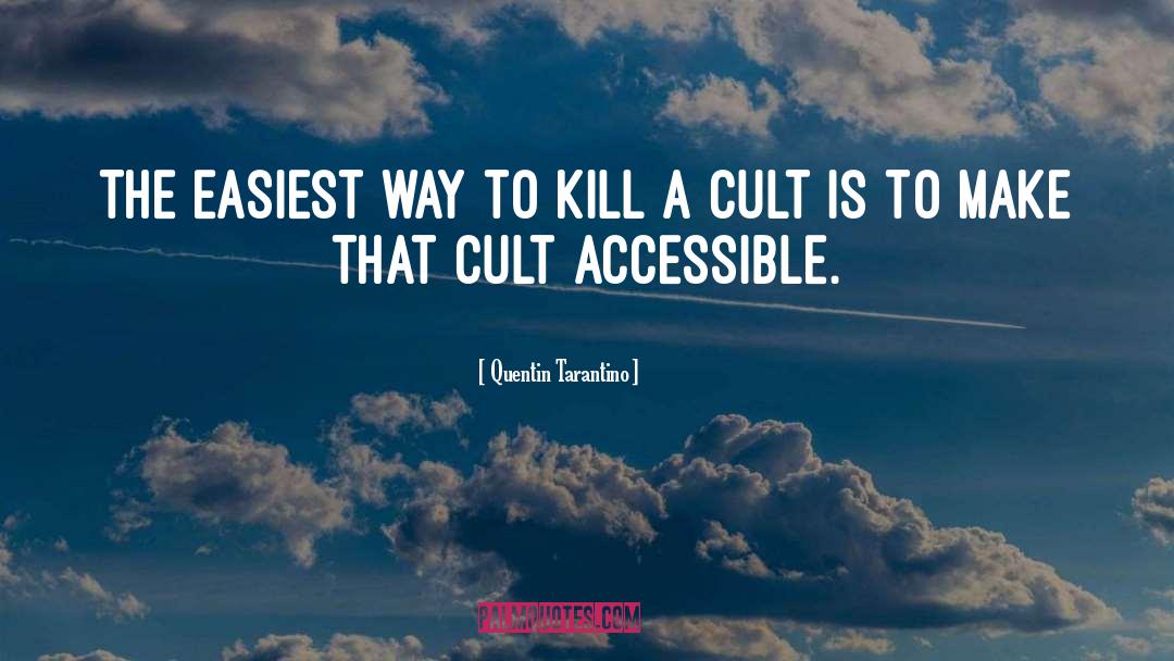 Cutuli Cult quotes by Quentin Tarantino