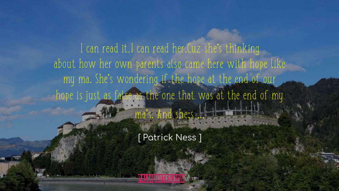 Cuz quotes by Patrick Ness