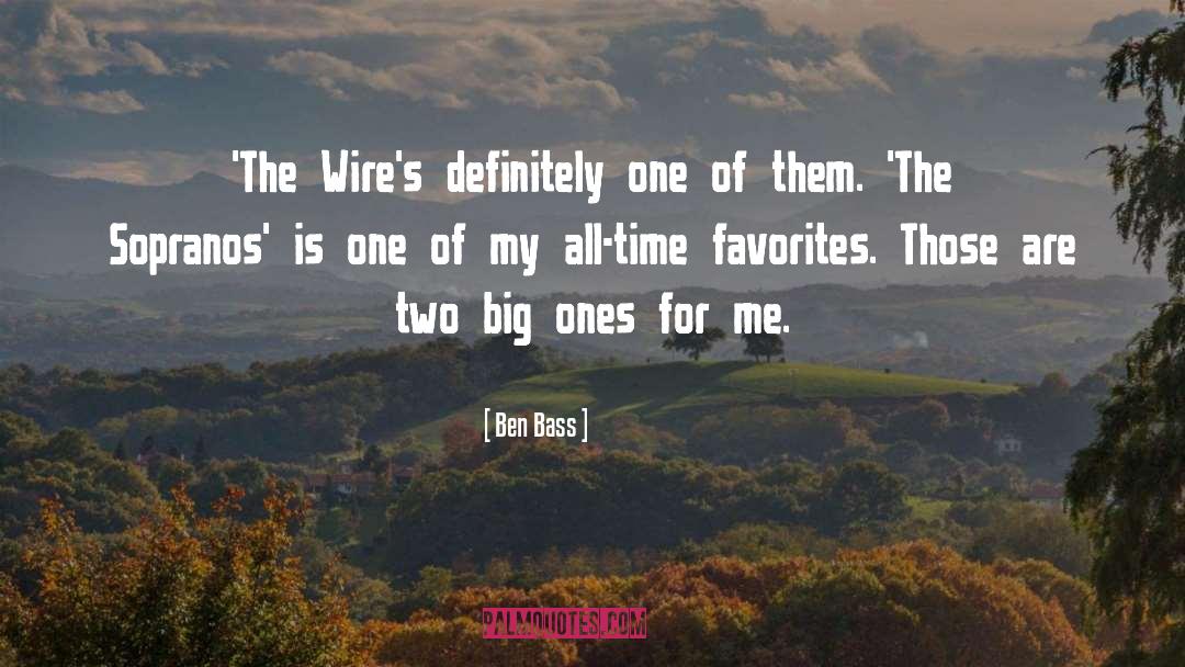 Cxxx Wires quotes by Ben Bass