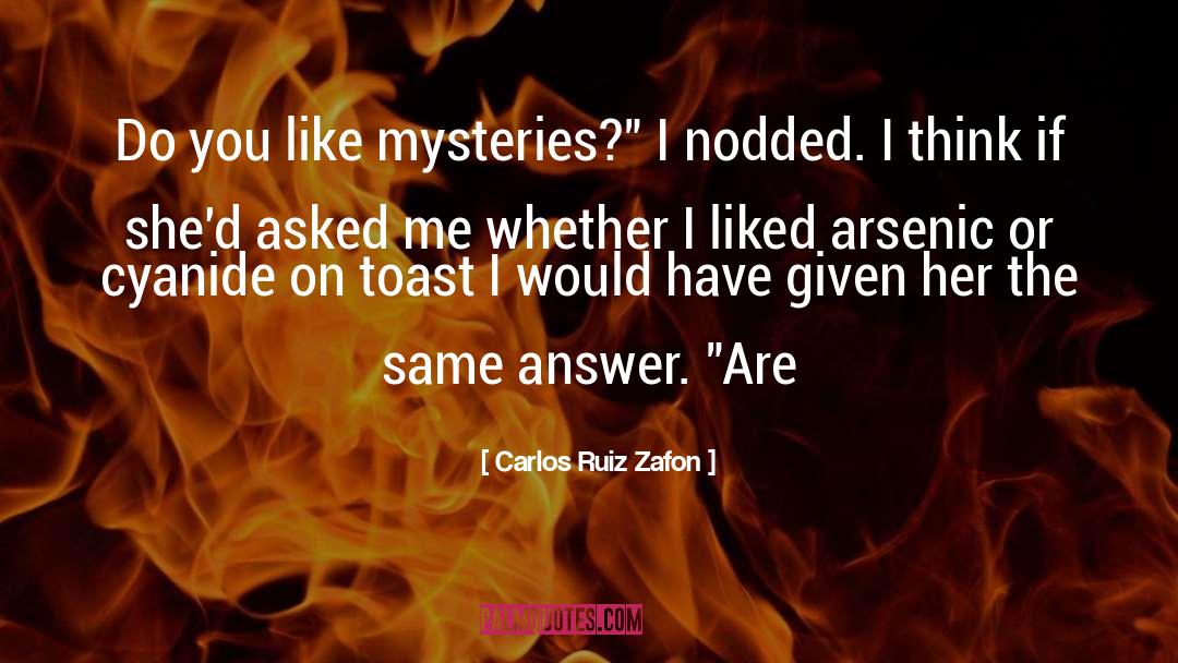 Cyanide quotes by Carlos Ruiz Zafon