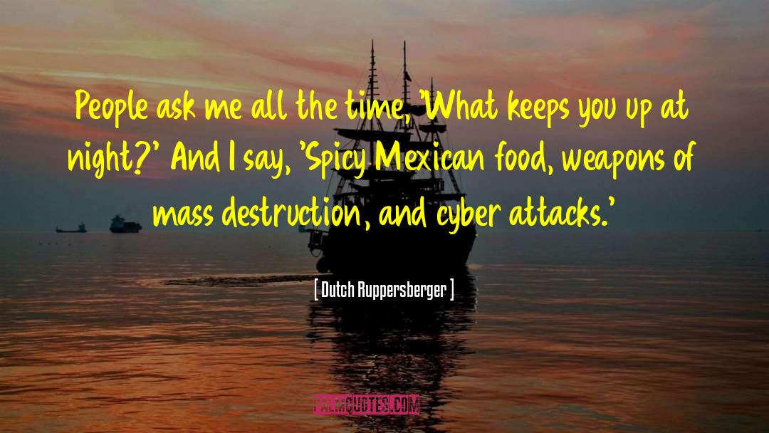 Cyber Attacks quotes by Dutch Ruppersberger