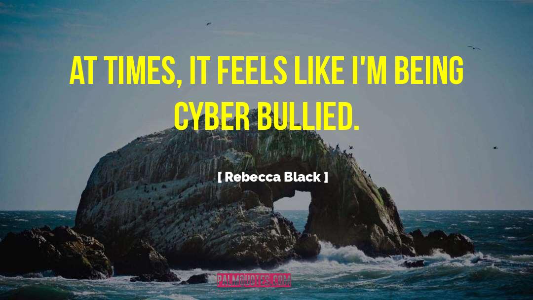 Cyber Physical quotes by Rebecca Black