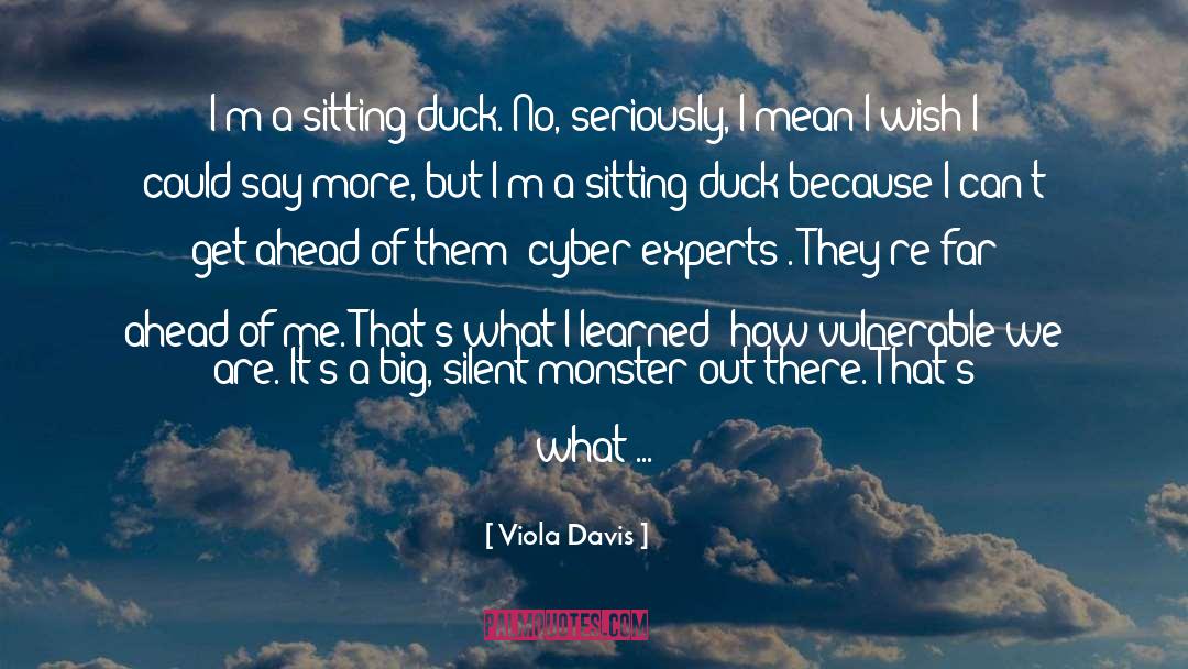 Cyber quotes by Viola Davis
