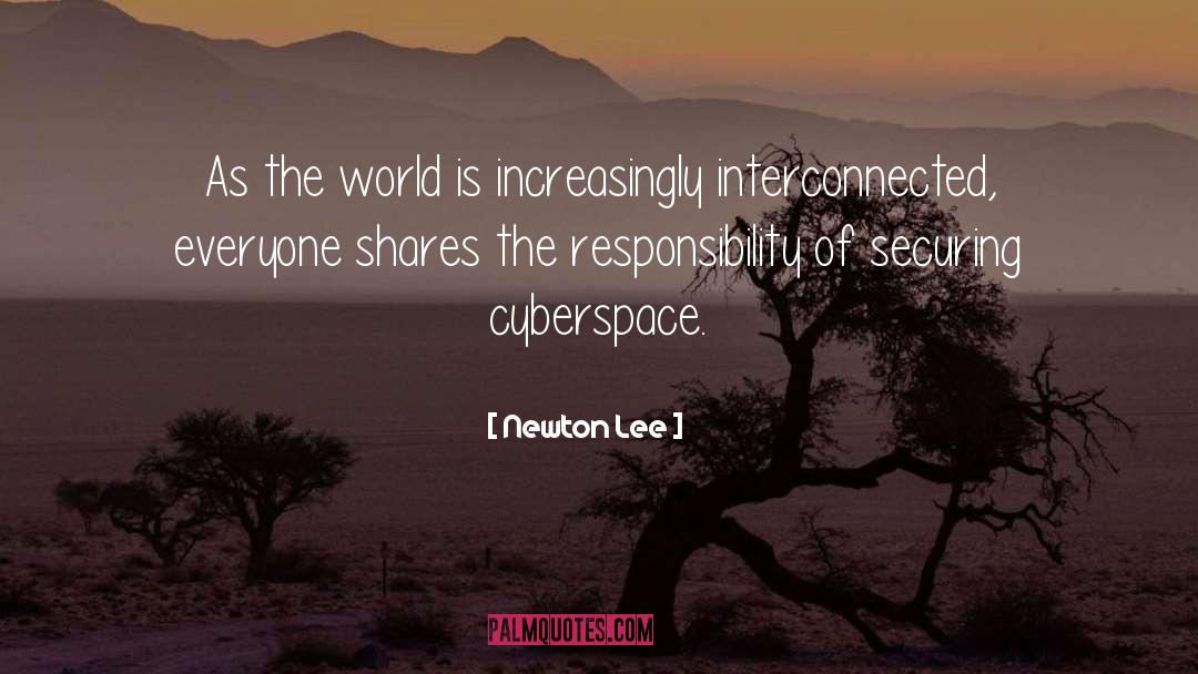 Cyber quotes by Newton Lee