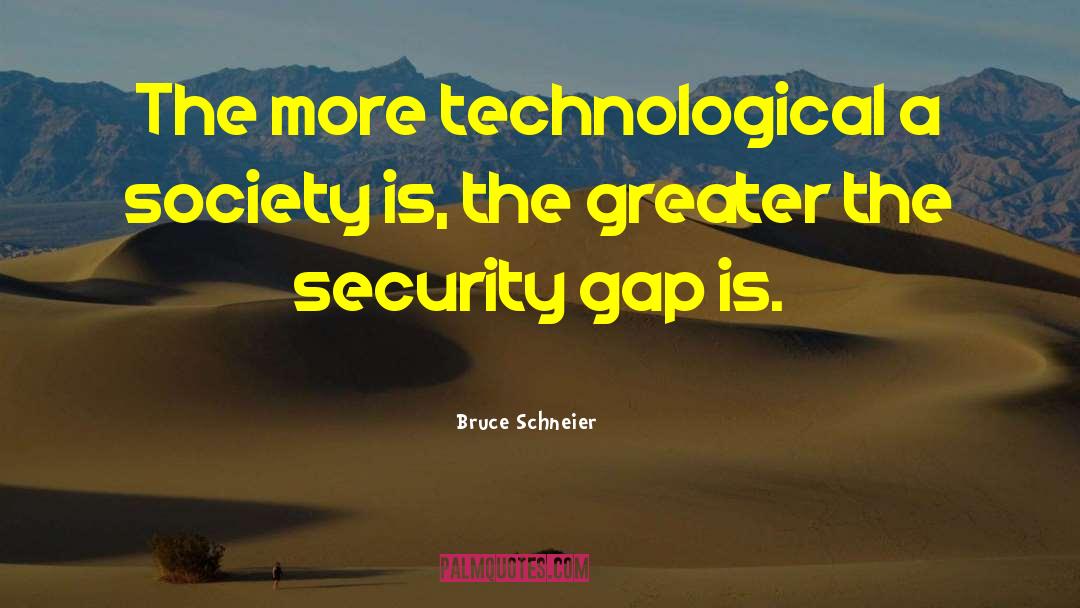 Cyber Security quotes by Bruce Schneier