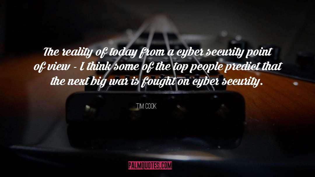 Cyber Security quotes by Tim Cook