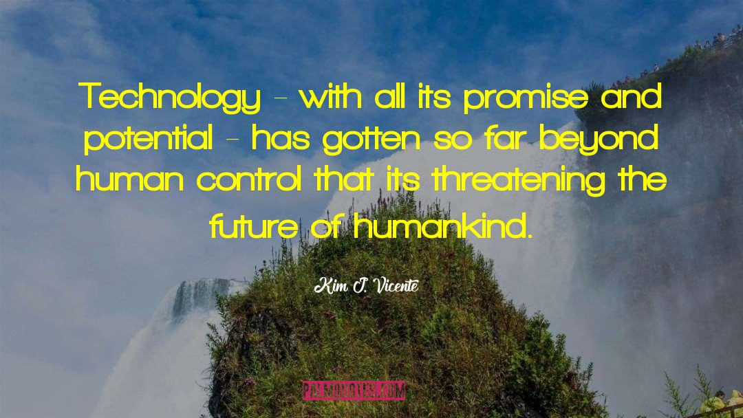 Cybernetics quotes by Kim J. Vicente