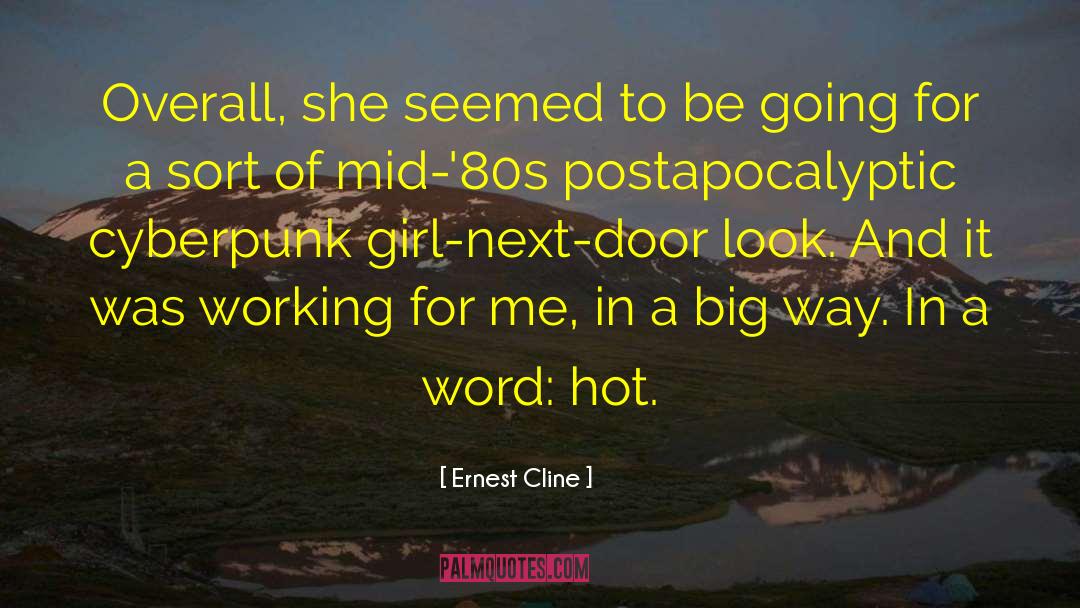 Cyberpunk quotes by Ernest Cline