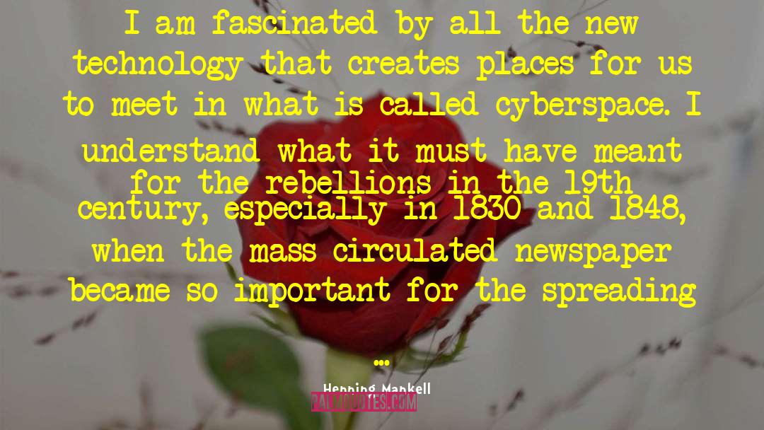 Cyberspace quotes by Henning Mankell