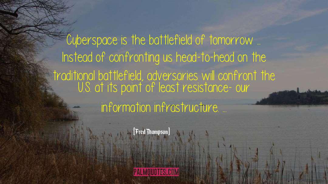 Cyberspace quotes by Fred Thompson