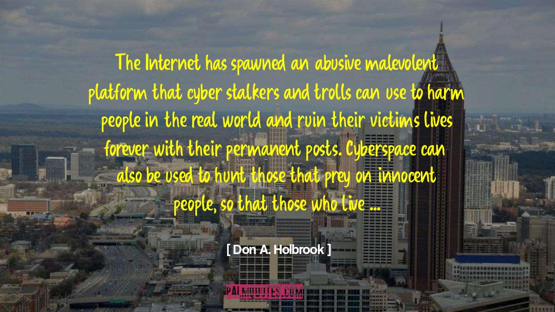 Cyberspace quotes by Don A. Holbrook